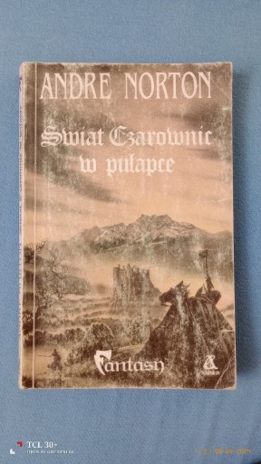 Zdjęcie oferty: Andre Norton - Świat czarownic w pułapce 