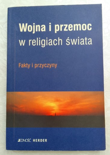 Zdjęcie oferty: Wojna i przemoc w religiach świata