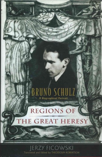Zdjęcie oferty: Regions Of The Great Heresy, Bruno Schulz