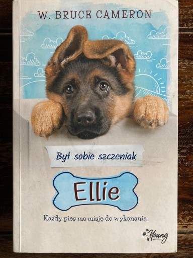 Zdjęcie oferty: Był sobie szczeniak Ellie, W. Bruce Cameron 