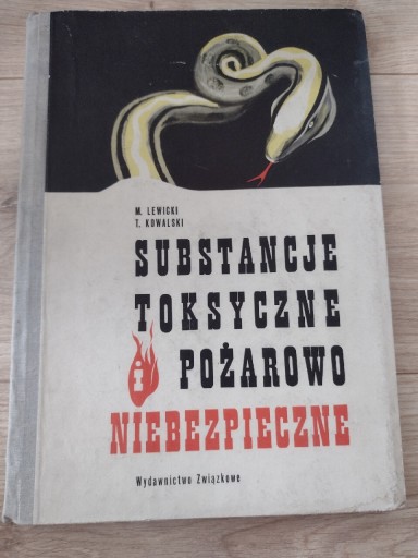 Zdjęcie oferty: Substancje toksyczne pożarowo niebezpieczne.