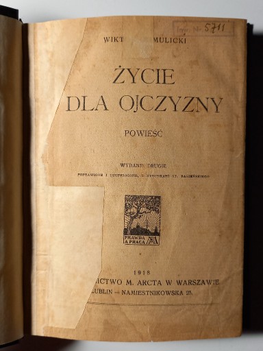 Zdjęcie oferty: Życie dla Ojczyzny Wiktor Gomulicki 1918