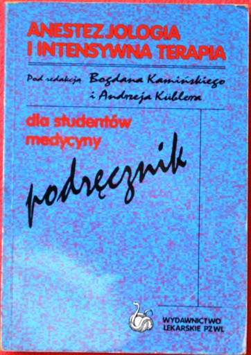 Zdjęcie oferty: ANESTEZJOLOGIA I INTENSYWNA TERAPIA 