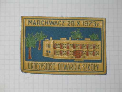 Zdjęcie oferty: Marchwacz 1973 Otwarcie szkoły