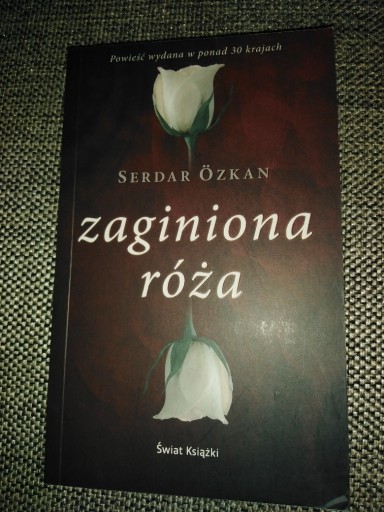 Zdjęcie oferty: ZAGINIONA RÓŻA SERDAR OZKAN