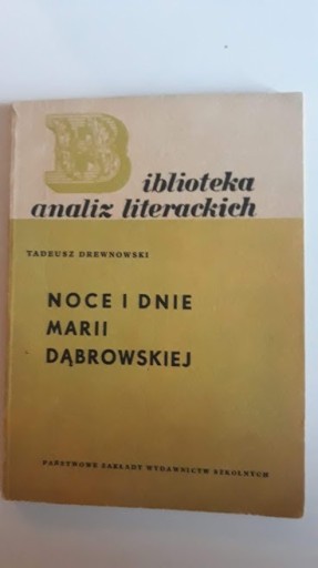 Zdjęcie oferty: Noce i dnie Marii Dąbrowskiej. Biblioteka analiz l