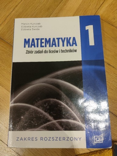 Zdjęcie oferty: MATEMATYKA 1 zbiór zadań do liceów i techników