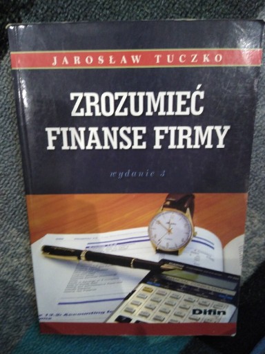 Zdjęcie oferty: Zrozumieć finanse firmy Jarosław Tuczko