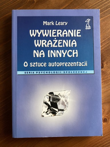 Zdjęcie oferty: Wywieranie wrażenia na innych Leary