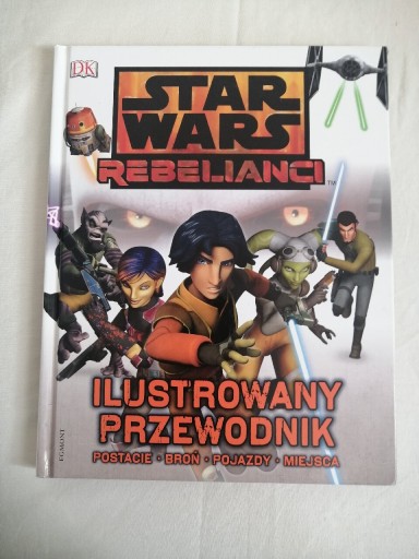 Zdjęcie oferty: Książka Star Wars Rebelianci