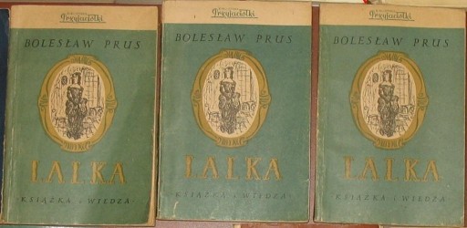 Zdjęcie oferty: Lalka (Tomy I, II, III), Bolesław Prus