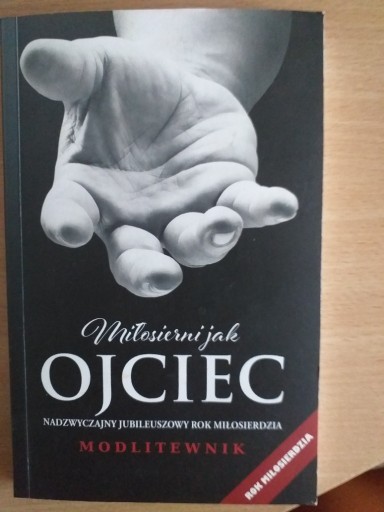 Zdjęcie oferty: Miłosierni jak Ojciec - modlitewnik LIMITOWANY