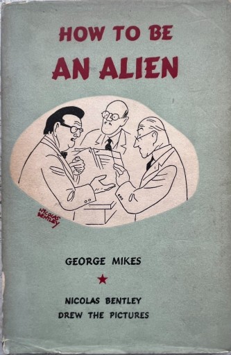 Zdjęcie oferty: George Mikes, How To Be An Alien