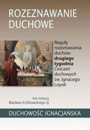 Zdjęcie oferty: Rozeznawanie duchowe W. Królikowski SJ