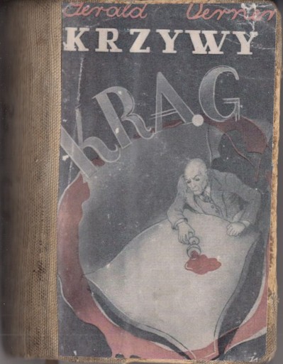 Zdjęcie oferty: Krzywy krąg  / kryminał – G Verner / Szancer 1937r