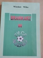 Zdjęcie oferty: W.Wika  Bramkarz w piłce nożnej.