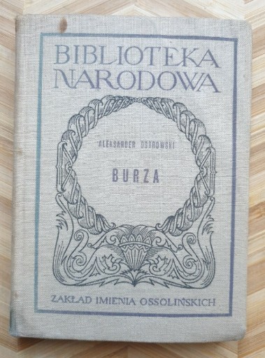 Zdjęcie oferty: BURZA Aleksander Ostrowski BN II 99 dramat