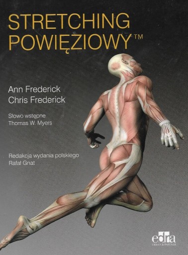 Zdjęcie oferty: Streching Powięziowy Frederick