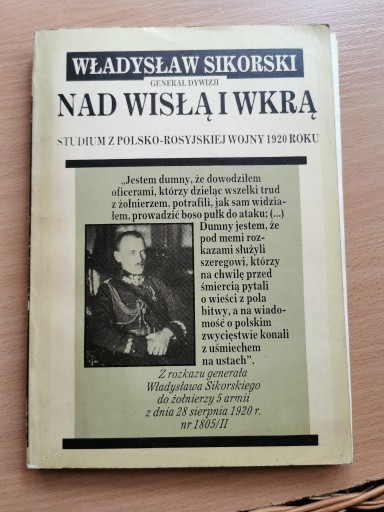Zdjęcie oferty: Nad Wisłą i Wkrą - Władysław Sikorski
