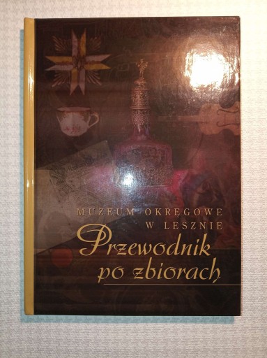 Zdjęcie oferty: Muzeum Okręgowe w Lesznie przewodnik 