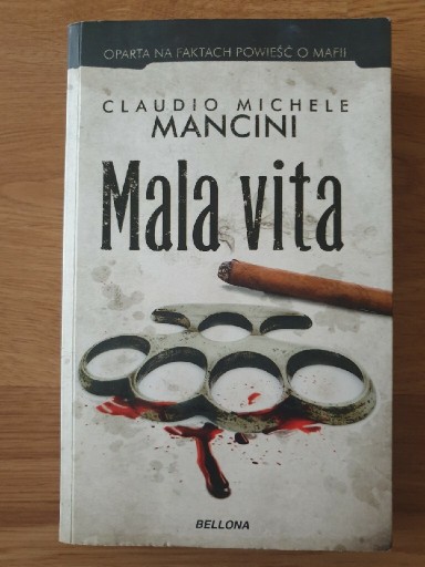 Zdjęcie oferty: "Mala vita" C.M. Mancini