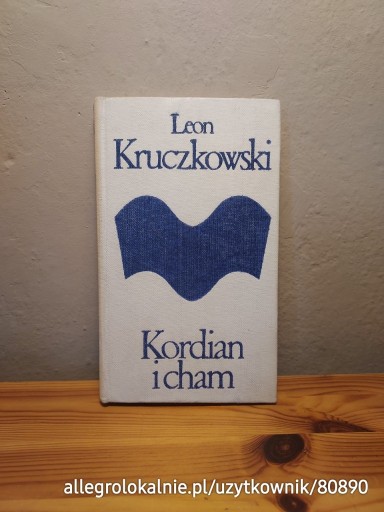 Zdjęcie oferty: leon kruczkowski - kordian i cham. czytelnik 1974