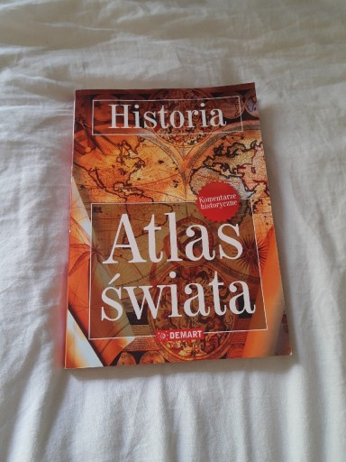 Zdjęcie oferty: Historia. Atlas świata