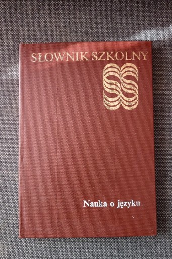 Zdjęcie oferty: SŁOWNIK SZKOLNY NAUKA O JĘZYKU