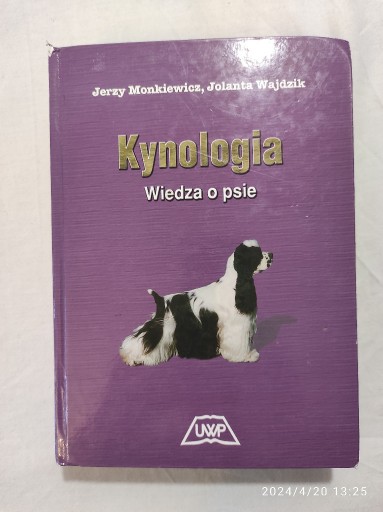 Zdjęcie oferty: KYNOLOGIA Wiedza o psie  Monkiewicz, Wajdzik