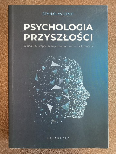 Zdjęcie oferty: Psychologia przyszłości - Stanislav Grof