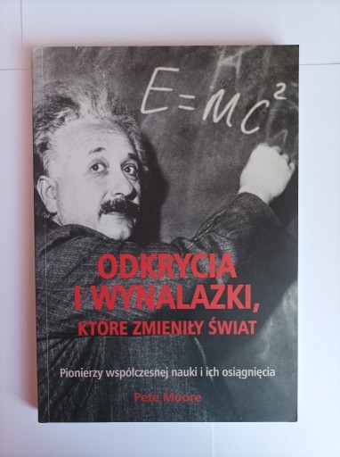 Zdjęcie oferty: Odkrycia i wynalazki, które zmieniły świat