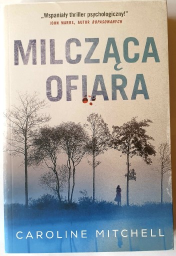 Zdjęcie oferty: Caroline Mitchell Milcząca ofiara 