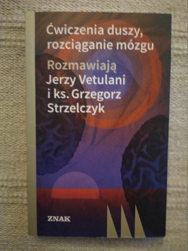 Zdjęcie oferty: Ćwiczenia duszy, rozciąganie mózgu