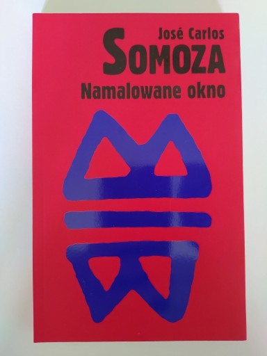 Zdjęcie oferty: Namalowane okno - Jose Carlos Somoza