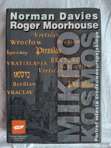 Zdjęcie oferty: Mikrokosmos- Norman Davies, Roger Moorhouse