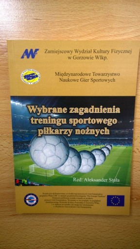 Zdjęcie oferty: Wybrane zagadnienia treningu sportowego piłkarzy