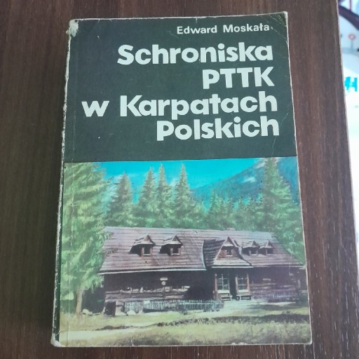 Zdjęcie oferty: Schroniska PTTK W Karpatach Polskich 