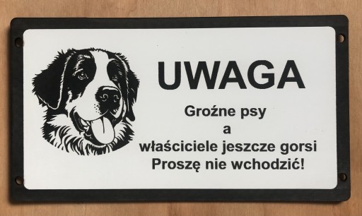 Zdjęcie oferty: Tabliczka ostrzegawcza uwaga zły pies Bernardyn