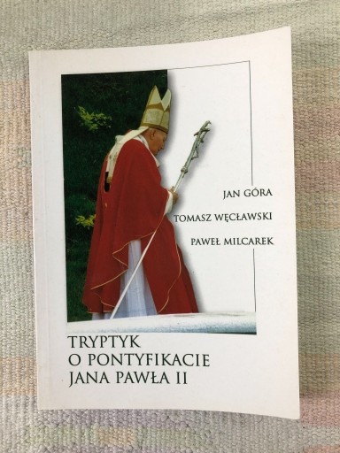 Zdjęcie oferty: Tryptyk o pontyfikacie Jana Pawła II-TWęcławski..