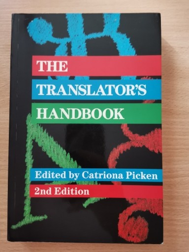 Zdjęcie oferty: THE TRANSLATOR'S HANDBOOK - Catriona Picken
