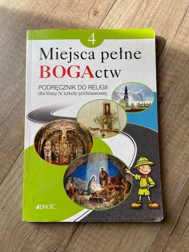 Zdjęcie oferty: Miejsca pełne BOGActw klasa 4 Religia Podręcznik