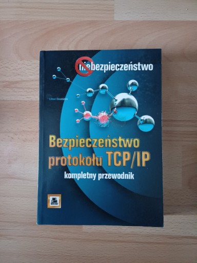 Zdjęcie oferty: Bezpieczeństwo protokołu TCP/IP