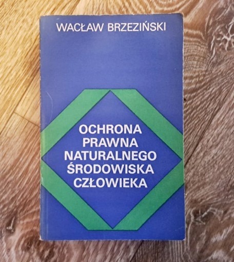 Zdjęcie oferty: Ochrona prawna naturalnego środowiska człowieka