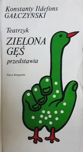 Zdjęcie oferty: TEATRZYK ZIELONA GĘŚ PRZEDSTAWIA - Gałczyński