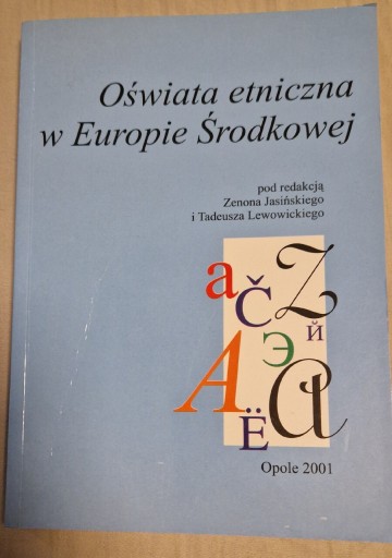 Zdjęcie oferty: Książka Oświata Etniczna w Europie Środkowej