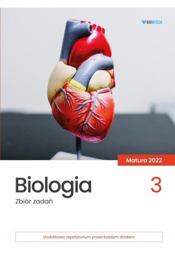 Zdjęcie oferty: Biologia 3. Zbiór zadań. Matura 2022