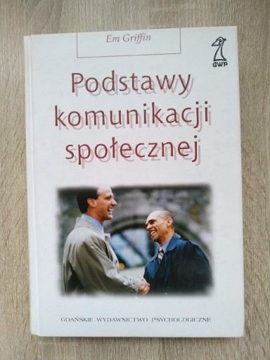 Zdjęcie oferty: Podstawy komunikacji społecznej Griffin 