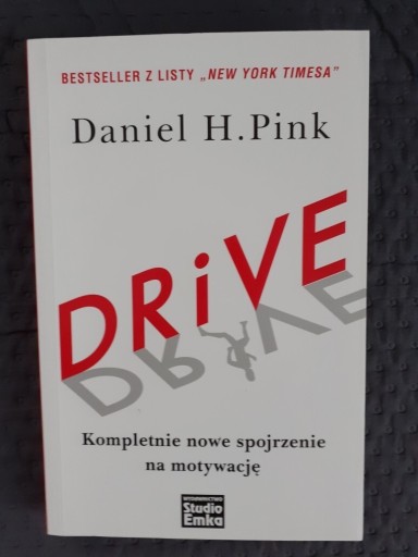 Zdjęcie oferty: Drive (o motywacji), Daniel H. Pink