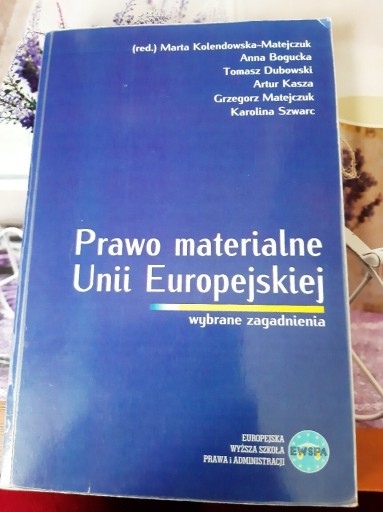 Zdjęcie oferty: Prawo materialne Unii Europejskiej 