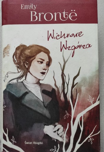 Zdjęcie oferty: Emily Bronte "Wichrowe Wzgórza"